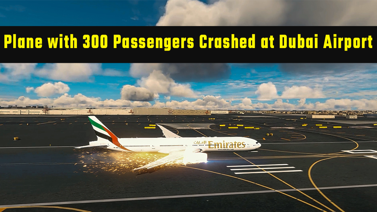 Emirates Airlines Flight 521 Crash At Dubai Airport